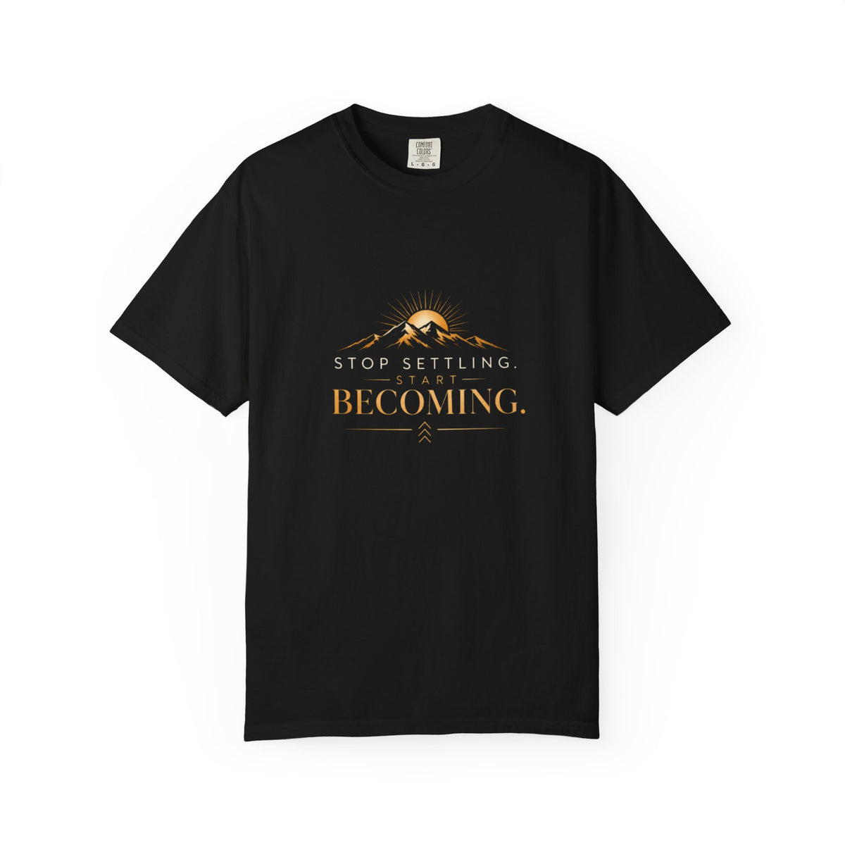 Stop Settling, Start Becoming™ Premium Tee