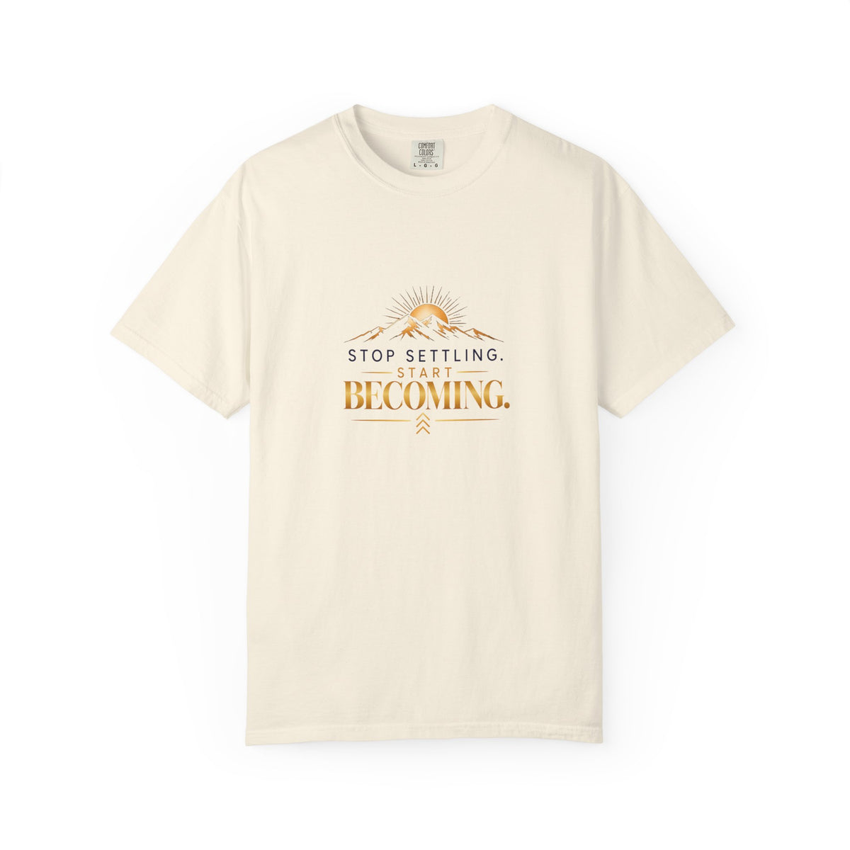 Stop Settling, Start Becoming™ Premium Tee