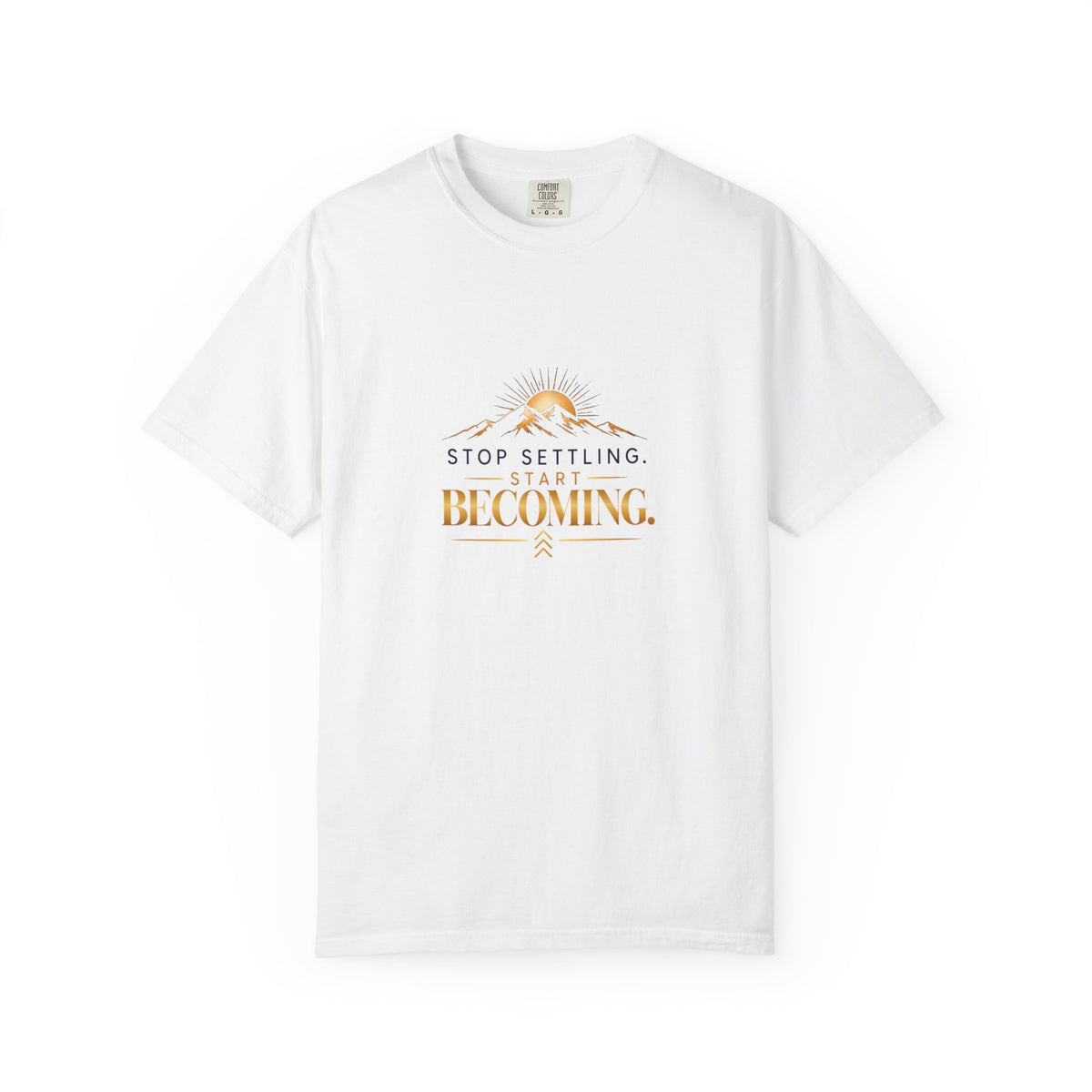 Stop Settling, Start Becoming™ Premium Tee