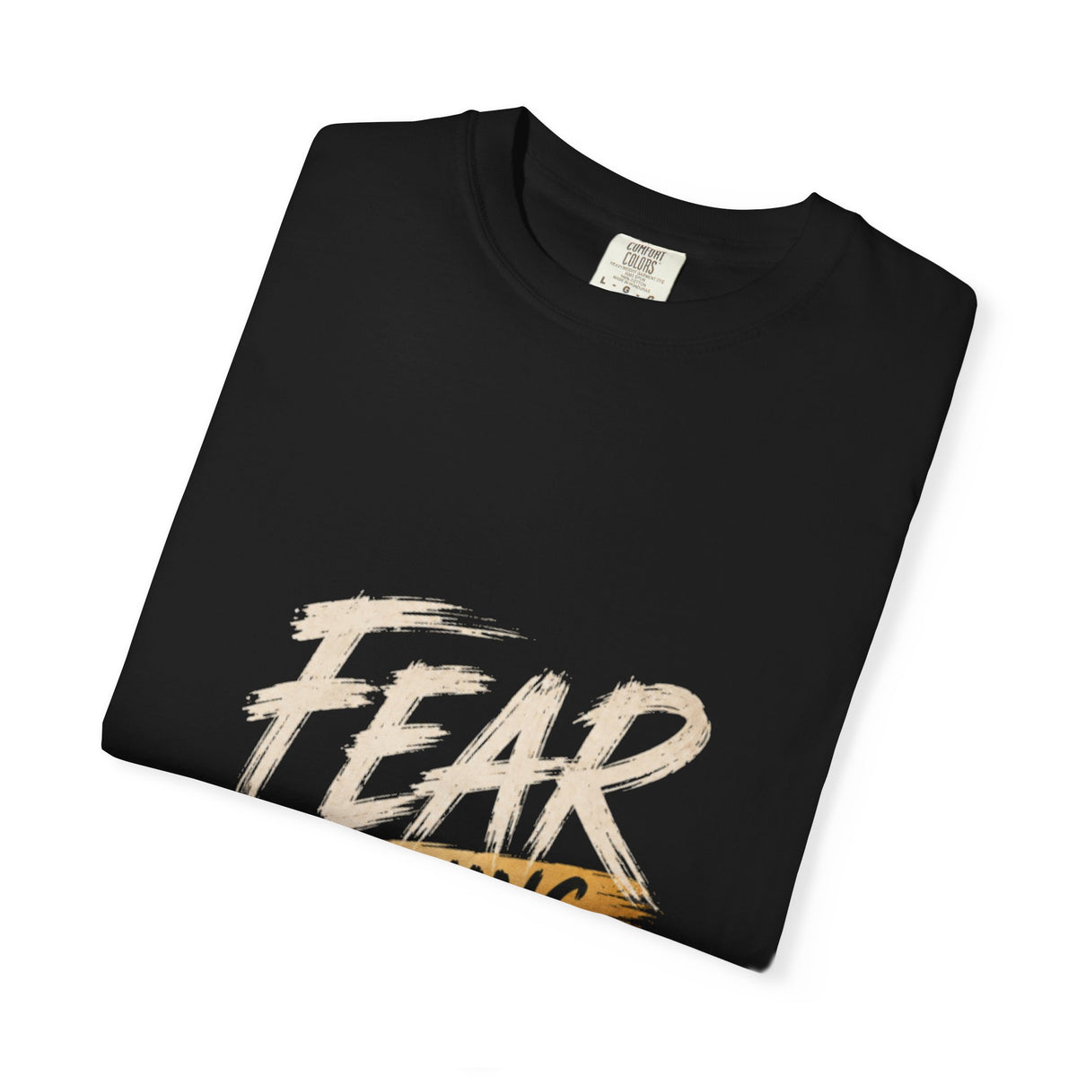 Fear Is Lying™ Premium Tee.